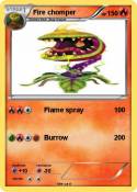 Fire chomper