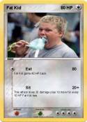 Fat Kid
