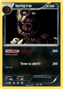 Spring trap