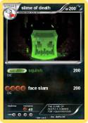 slime of death