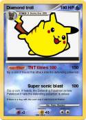Diamond troll