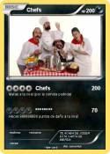 Chefs