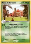 Praça da Bandeir