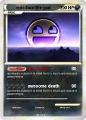 epic face the