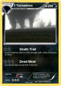 3 Tornadoes