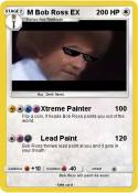 M Bob Ross EX
