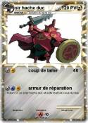 sir hache duc