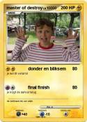 master of destr