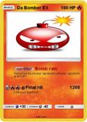 Da Bomber EX
