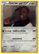 Deez nutz guy
