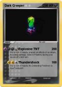 Dark Creeper