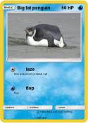 Big fat penguin