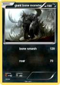 giant bone mons