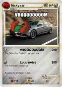 Tricky car