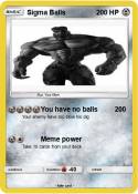 Sigma Balls