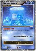 Titanium Ninja