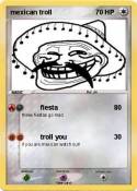 mexican troll