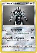 Bone Breaker