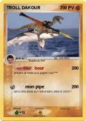 TROLL DAKOUR