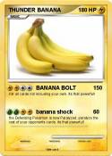 THUNDER BANANA