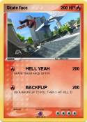 Skate face