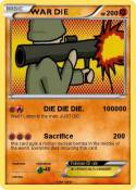 WAR DIE