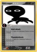 Void nugget