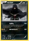 The Dark