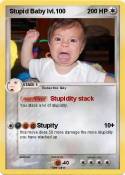 Stupid Baby