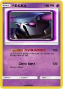 P.E.K.K.A.