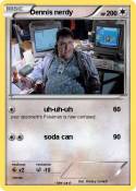 Dennis nerdy