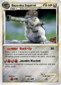 Bazooka Squirre