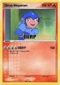 Derpy Megaman
