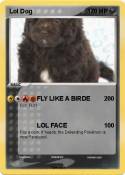 Lol Dog