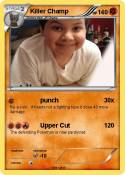 Killer Champ