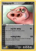 crying pig EX