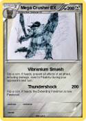 Mega Crusher