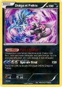 Dialga et Palki