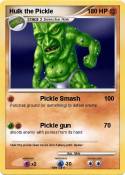 Hulk the Pickle