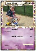 like a BOSS!