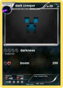 dark creeper