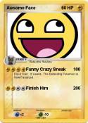 Awsome Face