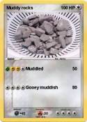 Muddy rocks