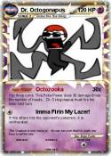 Dr. Octogonapus