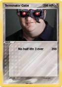 Terminator Gabe