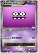 CRAZYFACE!
