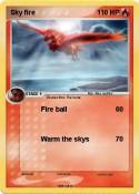Sky fire