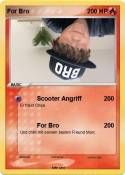 For Bro