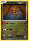 Nine tailed