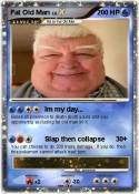Fat Old Man